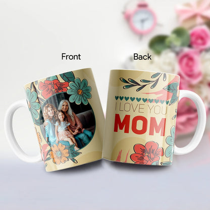 I Love You Mom Personalized Photo Mug