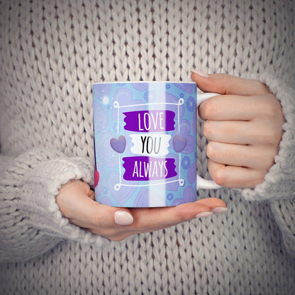 Love You Always personalized mug